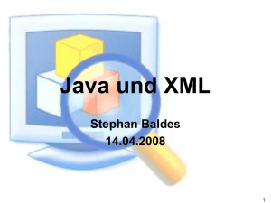 Warum XML?