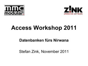 Access Workshop 2011 - Access-Stammtisch