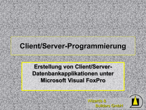Client/Server-Programmierung mit Visual FoxPro - dFPUG
