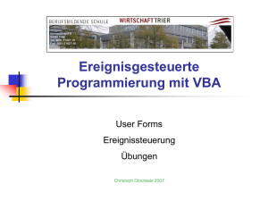 Ereignisgesteuerte Programmierung mit VBA - Informatik