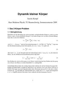 Dynamik kleiner K ¨orper