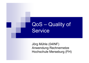 QoS - Quality of Service