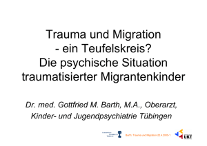 Trauma und Migration - ein Teufelskreis? Die psychische Situation