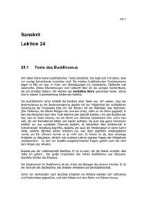 Sanskrit Lektion 24 24.1 Texte des Buddhismus