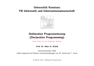 Deklarative Programmierung - Fachbereich Informatik und