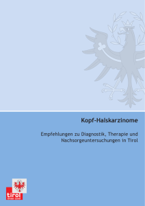 Kopf-Halskarzinome - TAKO | Tiroler Arbeitskreis für Onkologie