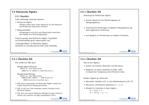 2.5 Relationale Algebra 2.5.1 ¨Uberblick RA 2.5.1 ¨Uberblick RA 2.5