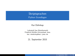 Python Grundlagen - Lehrstuhl Bioinformatik Jena