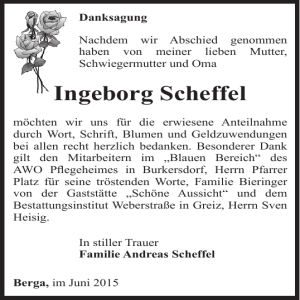 Scheffel, Ingeborg [DS] - Greiz - Bestattungsinstitut Weberstraße