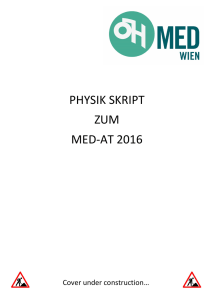 PHYSIK SKRIPT ZUM MED