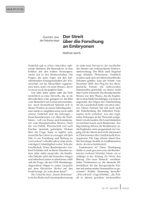 Der Streit &uuml;ber die Forschung an Embryonen. &Uuml;berblick &uuml;ber die