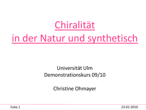 Chiralität - Universität Ulm