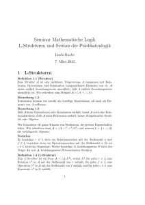 Seminar Mathematische Logik L-Strukturen und Syntax der