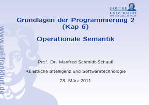 Grundlagen der Programmierung 2 (Kap 6) Operationale Semantik