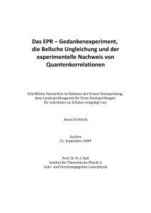 Das EPR – Gedankenexperiment, die Bellsche