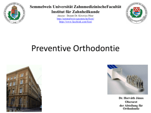 Preventive Orthodontie