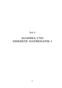 Algebra und Diskrete Mathematik I