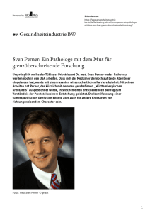Sven Perner: Ein Pathologe mit dem Mut für grenzüberschreitende