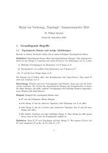 Skript zur Vorlesung ” Topologie“, Sommersemester 2010