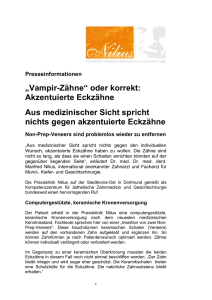 „Vampir-Zähne“ oder korrekt: Akzentuierte Eckzähne Aus