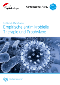 Empirische antimikrobielle Therapie und Prophylaxe