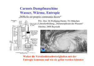 Carnots Dampfmaschine Wasser, Wärme, Entropie