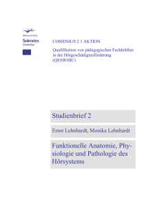 Funktionelle Anatomie, Phy- siologie und Pathologie