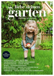 Gärtnern mit Kindern - liebe deinen garten