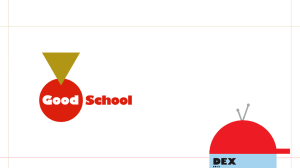 DEX - Good School