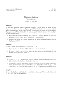 Markov-Ketten ¨Ubungsblatt 1