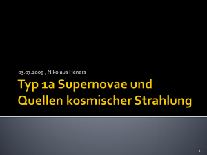 Typ 1a Supernovae und Quellen kosmischer Strahlung