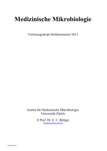 s. auch 2.1.1. - Institut für Medizinische Mikrobiologie