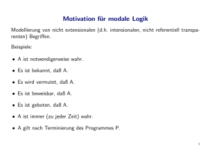 Motivation für modale Logik