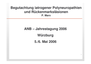 Begutachtung iatrogener Polyneuropathien