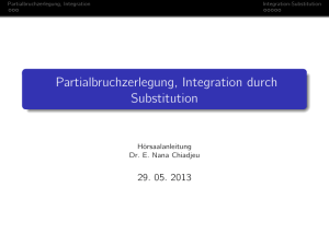 Partialbruchzerlegung, Integration durch Substitution