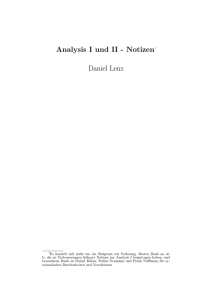 Analysis I und II - Notizen1 Daniel Lenz