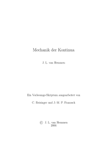 Mechanik der Kontinua - Prof. J. Leo van Hemmen