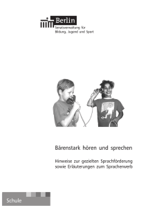 Bärenstark hören und sprechen