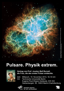 Pulsare. Physik extrem.