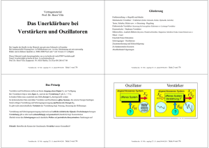 Das Unerklärbare bei Verstärkern und Oszillatoren