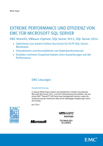 Extreme Performance und Effizienz von EMC für Microsoft SQL Server