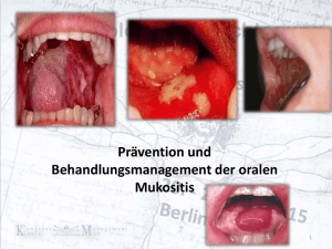 Prävention und Behandlungsmanagement der oralen Mukositis