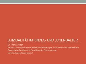 Suizidalität im Kindes- und Jugendalter, 11.6.2013