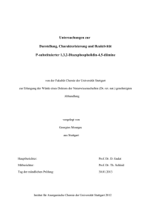 Untersuchungen zur Darstellung, Charakterisierung und Reaktivität