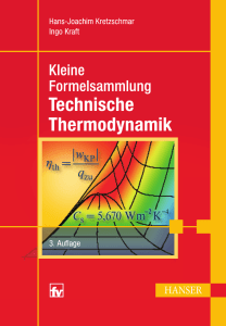 Kleine Formelsammlung Technische Thermodynamik