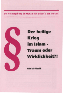 Der heilige Krieg im Islam - Traum oder Wirklichkeit?!