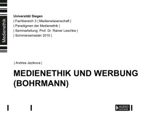 Medienethik und Werbung (Bohrmann) - Blogs @ Uni