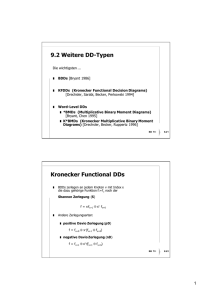 9.2 Weitere DD-Typen Kronecker Functional DDs