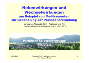 Vortragsunterlagen von März 2015 - Parkinson Selbsthilfegruppe