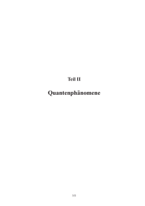 Quantenph¨anomene - Walther Meißner Institut